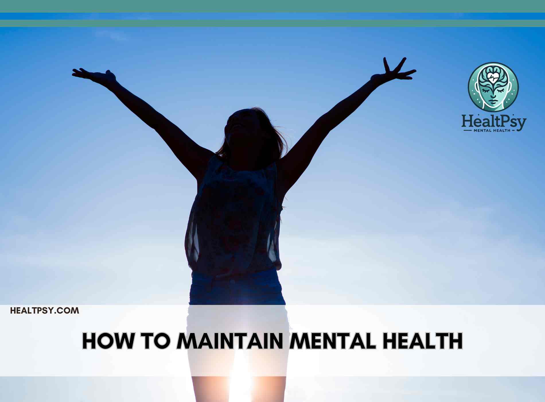 How to Maintain Mental Health