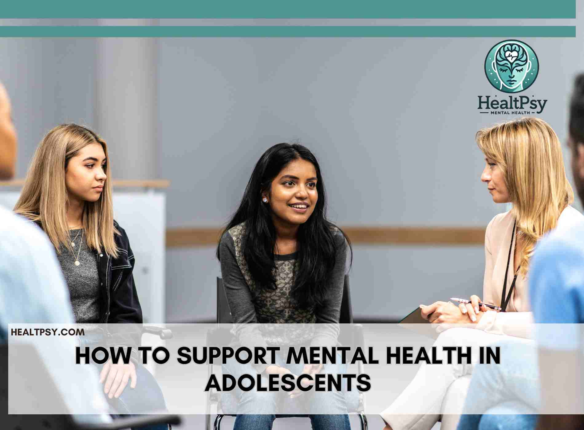 Mental Health in Adolescents.Support Mental Health